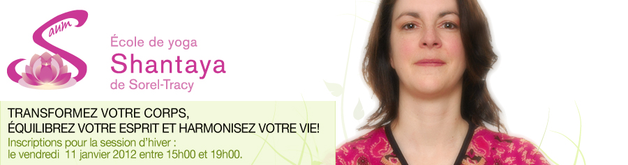 &Eacute;cole de yoga Shantaya Sorel-Tracy